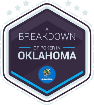 Oklahoma Poker Laws: Everything You Need to Know.